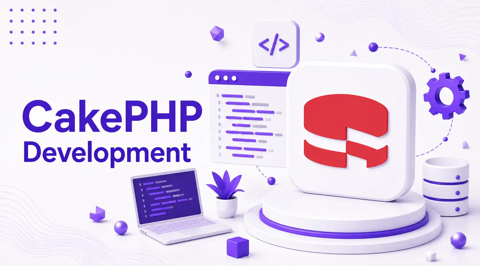 CakePHP Development