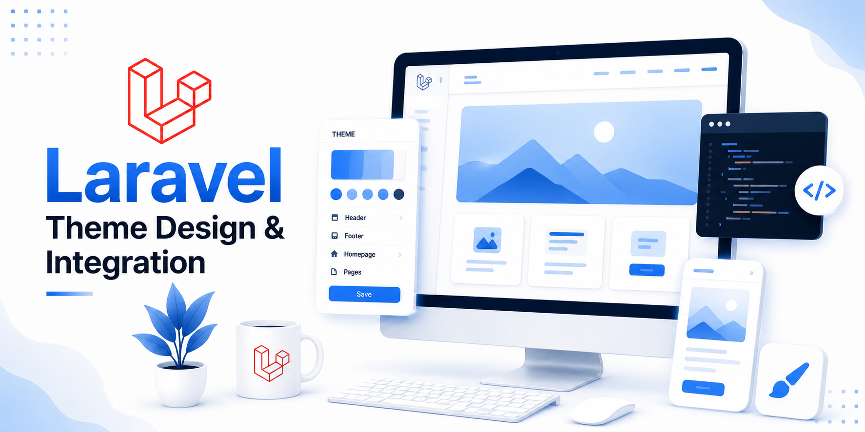 Laravel Theme Design & Integration