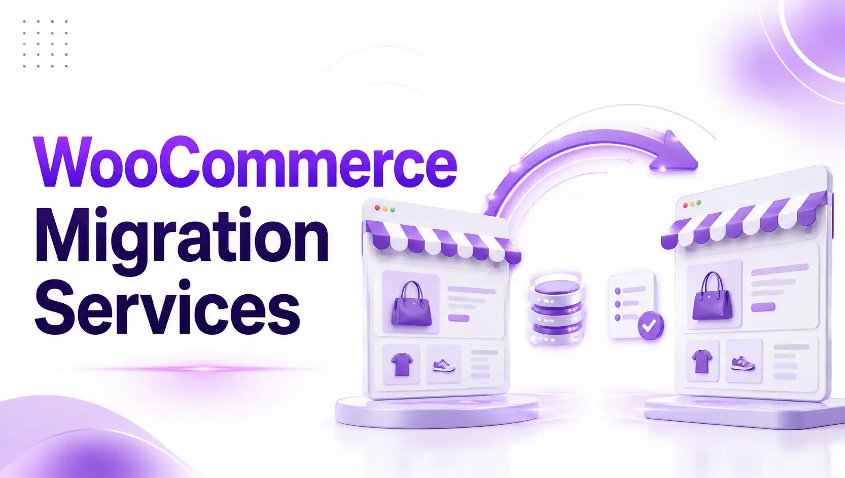 WooCommerce Migration Services